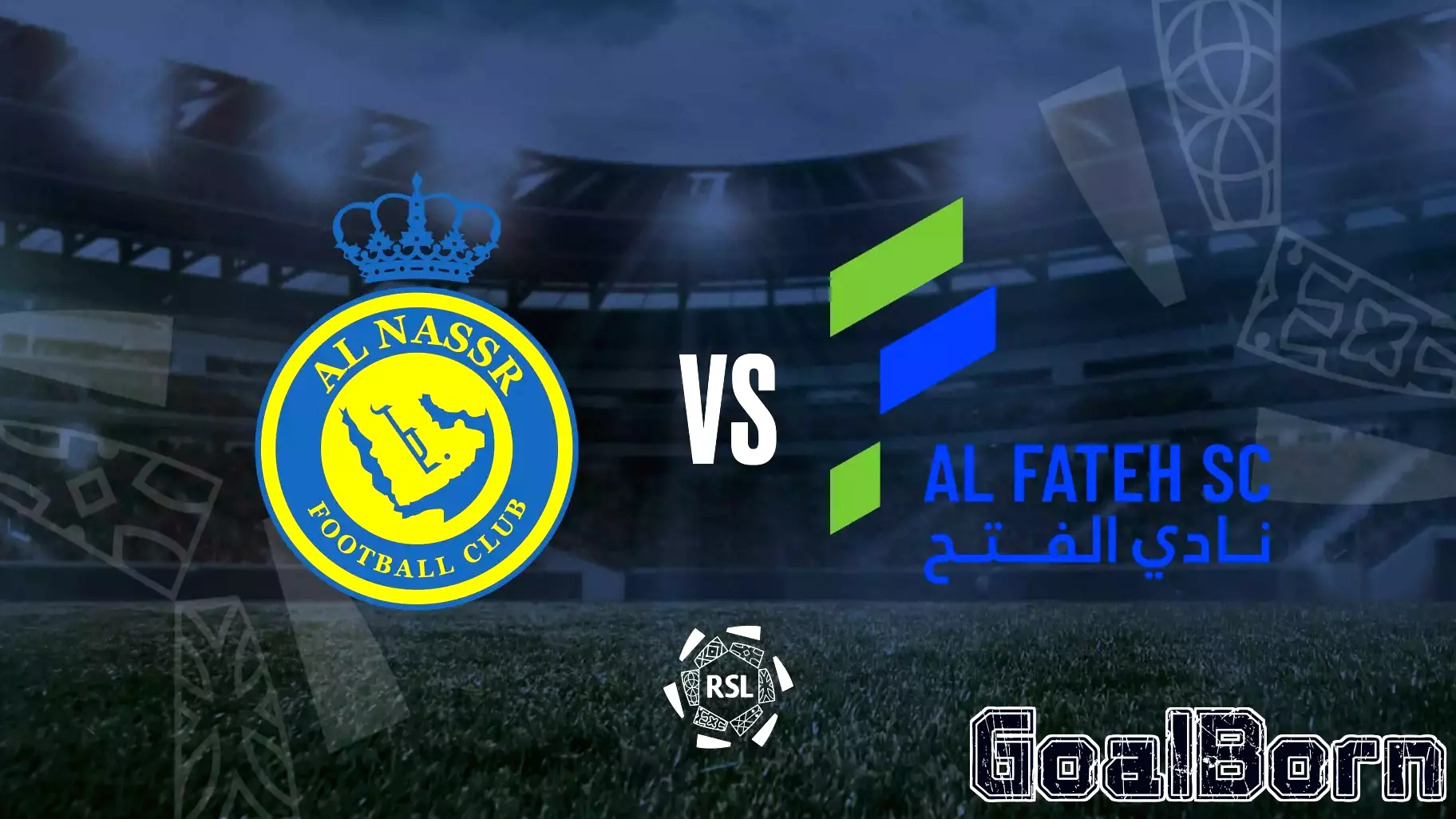 Al-Nassr Takes on Al-Fateh in Thrilling Match at King Saud University Stadium